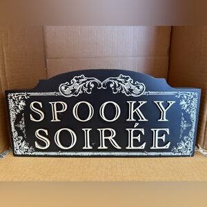 Spooky Soirée home decor sign